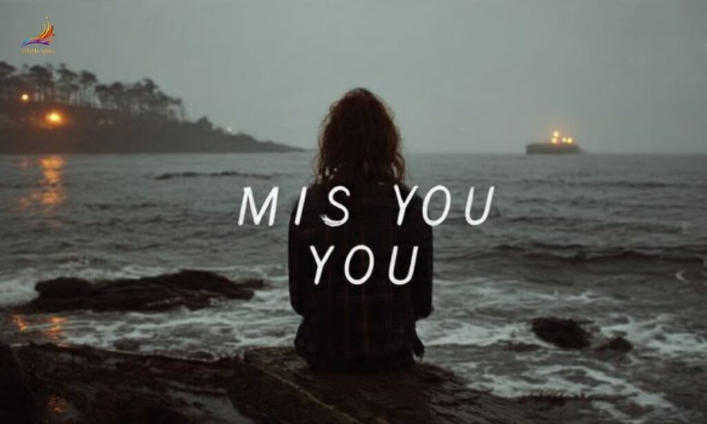 Miss You Quotes
