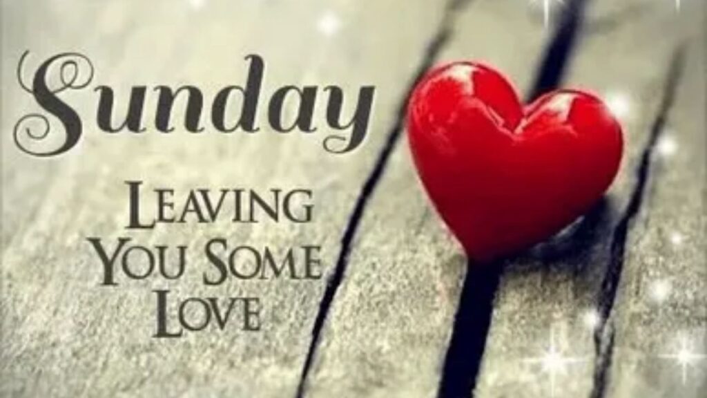 Happy Sunday Messages for Love Long Distance
