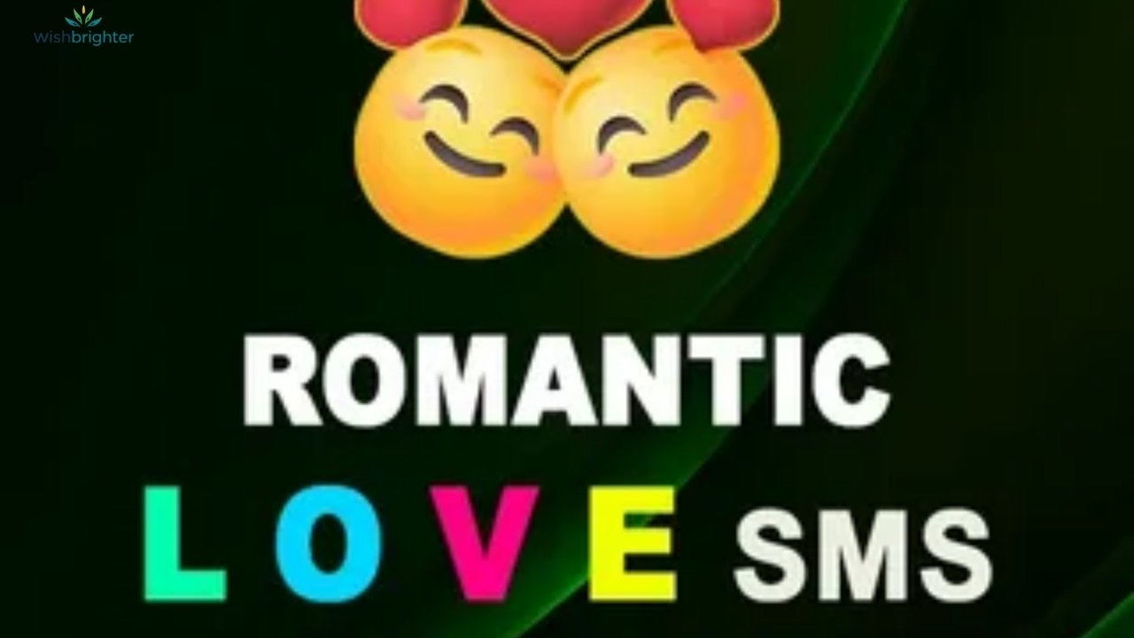 200+ Romantic Love Messages to Express Your Deepest Feelings From the Heart